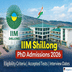 IIM Shillong Begins PhD Admission 2026 @iimshillong.ac.in; Check Details Here